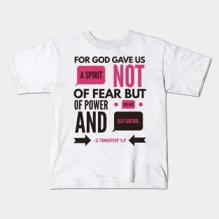 2 Timothy 1:7 Bible Verse Kids T-Shirt